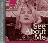 Sue Wilkinson: See About Me